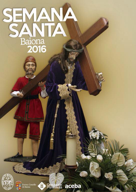 Semana Santa en Baiona 2016 Baiona / 
Bayona
